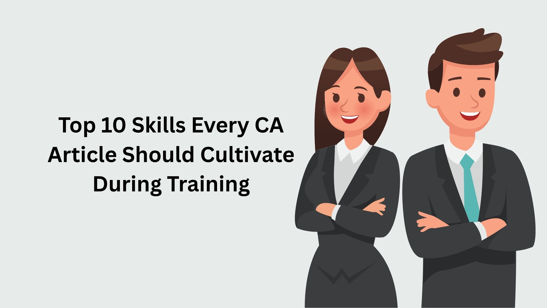 Image: Top 10 Skills Every CA Article Should Cultivate During Training