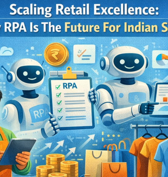 Scaling Retail Excellence: Why RPA Is The Future For Indian SMEs